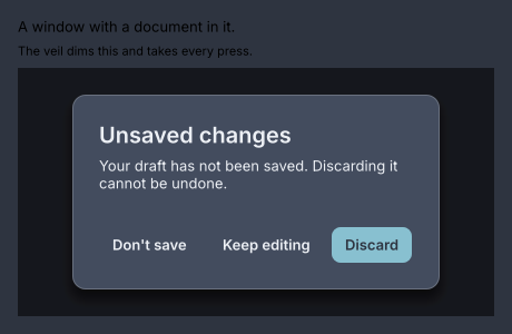 A dialog titled Unsaved changes over a dimmed window, with Don't save, Keep editing and a highlighted Discard button